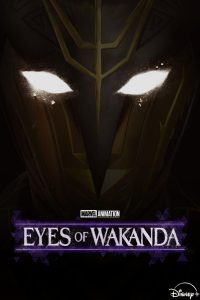 دانلود انیمیشن Eyes of Wakanda با زیرنویس فارسی چسبیده